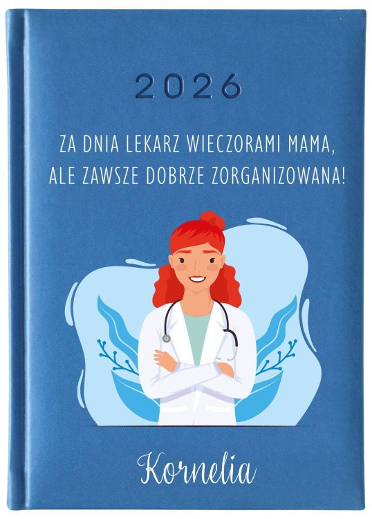 Za dnia lekarz wieczorami mama.jpg