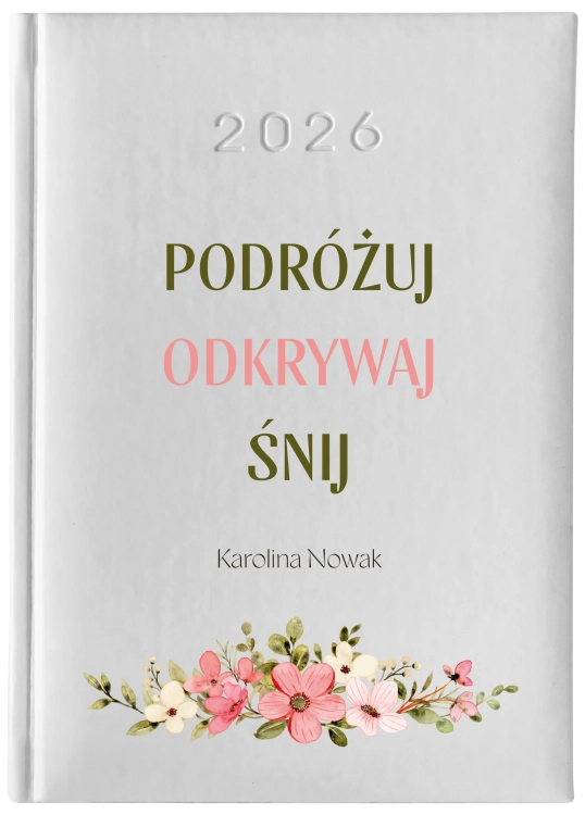 Podróżuj odkrywaj śnij.jpg